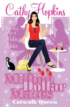 million dollar mates: catwalk queen (ebook)-cathy hopkins-9781847389947