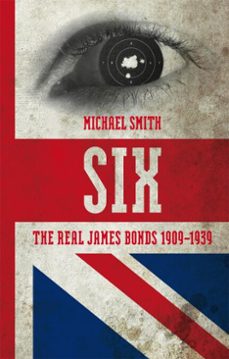 six (ebook)-michael smith-9781849542647