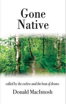 gone native (ebook)-donald macintosh-9781910723647