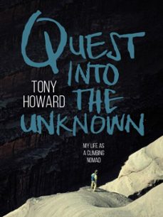 quest into the unknown (ebook)-tony howard-9781911342847