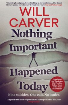 nothing important happened today (ebook)-will carver-9781912374847