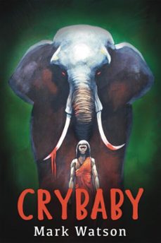 crybaby (ebook)-mark watson-9781917766647