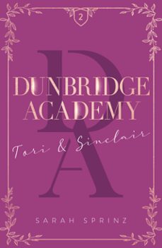 dunbridge academy - tome 2 une romance friends-to-lovers dans les highlands ecossais (ebook)-sarah sprinz-9782017260547