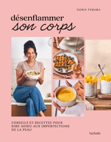 desenflammer son corps (ebook)-doris tenara-9782017368847