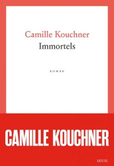 immortels (ebook)-camille kouchner-9782021578447
