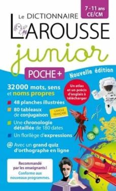 le dictionnaire larousse junior poche +, 7-11 ans, ce-cm-9782036019447