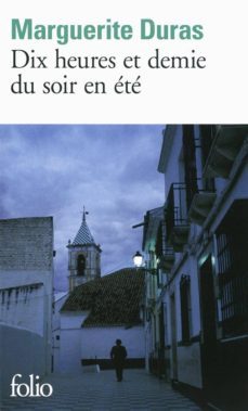 dix heures et demie du soir en ete-marguerite duras-9782070457847