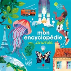 mon encyclopedie animee : 5-8 ans-emmanuelle kecir-lepetit-9782075176347