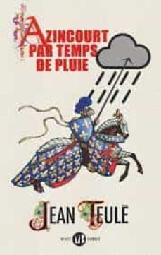 azincourt par temps de pluie-9782080243447