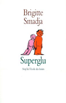 superglu (ebook)-brigitte smadja-9782211226547