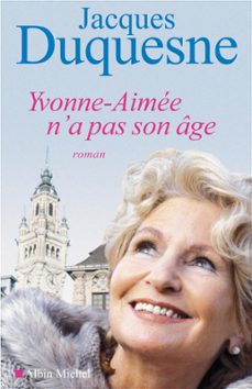 yvonne-aimee n'a pas son age (ebook)-jacques duquesne-9782226338747