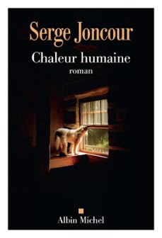 chaleur humaine (ebook)-serge joncour-9782226487247