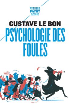 psychologie des foules (ebook)-gustave le bon-9782228926447