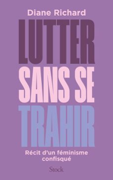 lutter sans se trahir (ebook)-diane richard-9782234099647