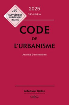 code de l'urbanisme 2025 34ed - annote et commente (ebook)-9782247242047