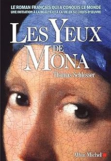 les yeux de mona-thomas schlesser-9782253907947