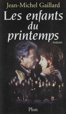 les enfants du printemps (ebook)-jean michel gaillard-9782259259347
