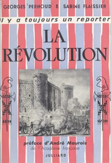 la revolution (ebook)-sabine flaissier-georges pernoud-9782260046547