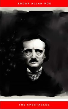 the spectacles (ebook)-edgar allan poe-9782291030447