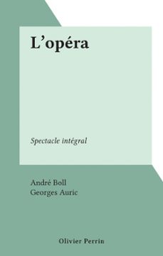 l'opera (ebook)-andré boll-9782307028147