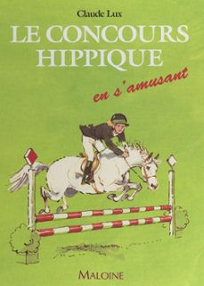 le concours hippique en s'amusant (ebook)-claude lux-9782307625247