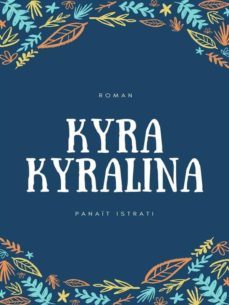 kyra kyralina (ebook)-panait istrati-9782322391547