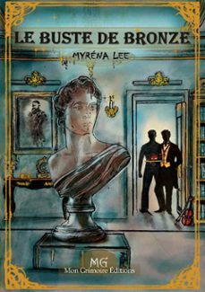 le buste de bronze (ebook)-9782322585847