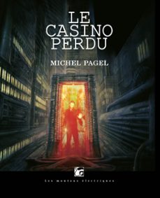 le casino perdu (ebook)-michel pagel-9782361831547