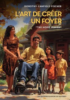 l'art de creer un foyer (ebook)-dorothy canfield fisher-9782368783047