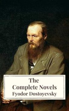 fyodor dostoyevsky: the complete novels (ebook)-fiodor dostoievski-9782378079147