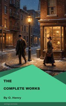 the complete works of o. henry (ebook)-o. henry-9782379265747