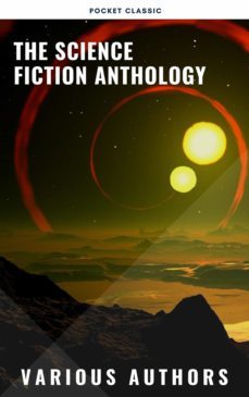 the science fiction anthology (ebook)-andre norton-murray leinster-harry harrison-9782380374247