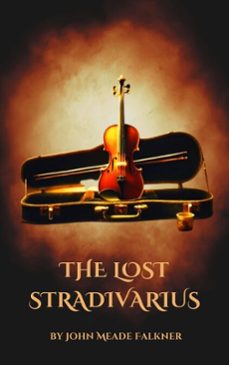 the lost stradivarius (ebook)-john meade falkner-zenith evergreen literary co.-9782384236947