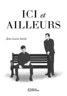ici et ailleurs-jean louis sarah-9782386736247