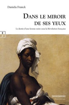 dans le miroir de ses yeux-daniela franck-9782386801747