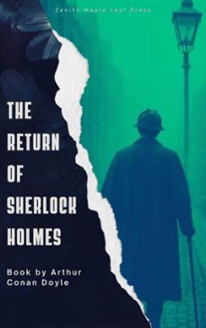the return of sherlock holmes (ebook)-arthur conan doyle-zenith maple leaf press-9782386919947