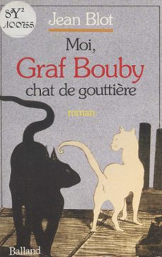 moi, graf bouby, chat de gouttière (ebook)-jean blot-9782402133647