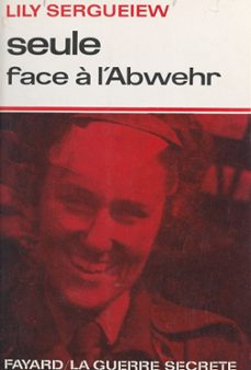 seule face a l'abwehr (ebook)-lily sergueiew-9782706248047