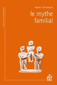le mythe familial (ebook)-robert neuburger-9782710139447