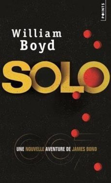 solo : une nouvelle aventure de james bond-9782757851647
