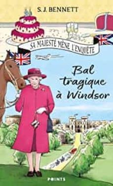 bal tragique a windsor-9782757892947