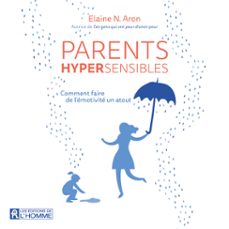 parents hypersensibles (audiolibro)-elaine n. aron-9782761957847