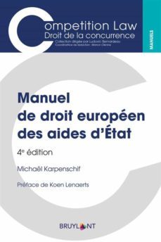 manuel de droit europeen des aides d'etat (ebook)-michael karpenschif-9782802770947