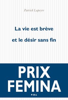 la vie est brève et le desir sans fin (ebook)-patrick lapeyre-9782818006047