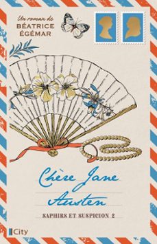 chère jane austen t2 (ebook)-béatrice egémar-9782824625447