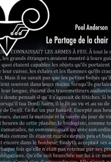 le partage de la chair-poul anderson-9782843444647