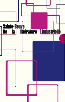 de la litterature industrielle (ebook)-charles augustin sainte beuve-9782844857347