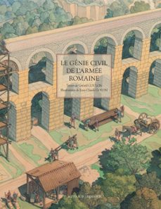 le genie civil de l'armee romaine (ebook)-jean claude golvin-9782877729147