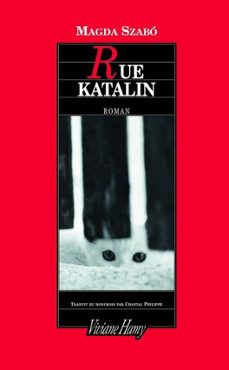 rue katalin (ebook)-magda szabo-9782878586947