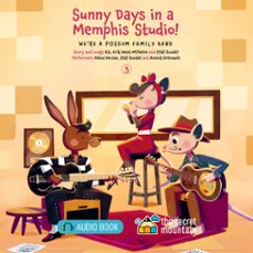 sunny days in a memphis studio! (audiolibro)-bia krieger-9782898360947